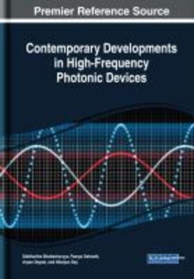 Bhattacharyya / Debnath / Deyasi |  Contemporary Developments in High-Frequency Photonic Devices | Buch |  Sack Fachmedien