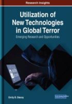 Stacey |  Utilization of New Technologies in Global Terror | Buch |  Sack Fachmedien