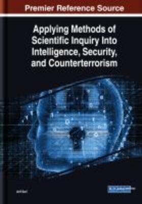 Sari |  Applying Methods of Scientific Inquiry Into Intelligence, Security, and Counterterrorism | Buch |  Sack Fachmedien