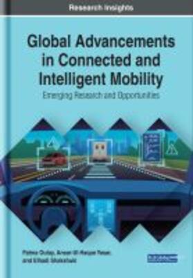 Outay / Shakshuki / Yasar |  Global Advancements in Connected and Intelligent Mobility | Buch |  Sack Fachmedien