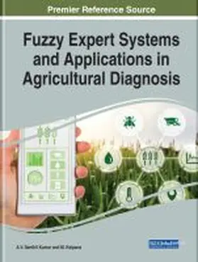 Kalpana / Kumar |  Fuzzy Expert Systems and Applications in Agricultural Diagnosis | Buch |  Sack Fachmedien