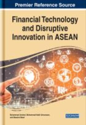 Almunawar / Anshari / Masri |  Financial Technology and Disruptive Innovation in ASEAN | Buch |  Sack Fachmedien
