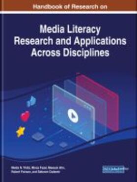 Ahn / Yildiz / Fazal |  Handbook of Research on Media Literacy Research and Applications Across Disciplines | Buch |  Sack Fachmedien