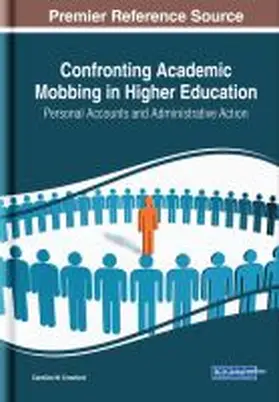 Crawford |  Confronting Academic Mobbing in Higher Education | Buch |  Sack Fachmedien