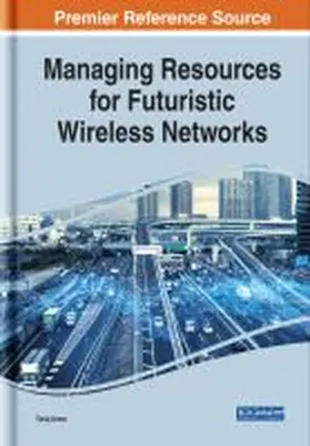 Rath |  Managing Resources for Futuristic Wireless Networks | Buch |  Sack Fachmedien