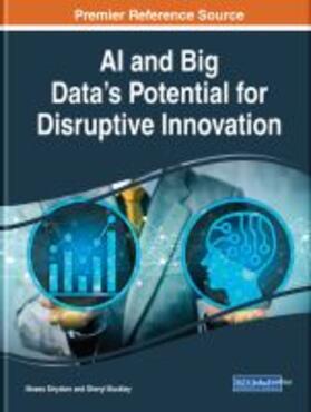 Buckley / Strydom |  AI and Big Data's Potential for Disruptive Innovation | Buch |  Sack Fachmedien