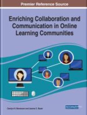 Bauer / Stevenson |  Enriching Collaboration and Communication in Online Learning Communities | Buch |  Sack Fachmedien