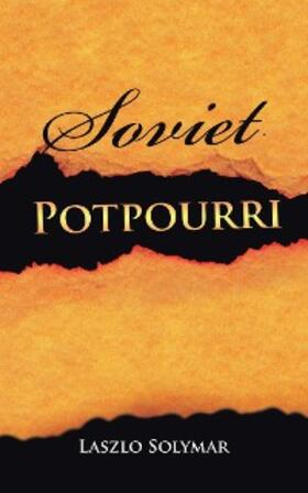 Solymar |  Soviet Potpourri | eBook | Sack Fachmedien