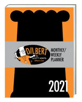 Adams / Andrews McMeel Publisher |  Dilbert 2021 Monthly/Weekly Planner Calendar | Sonstiges |  Sack Fachmedien