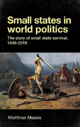 Maass |  Small states in world politics | eBook | Sack Fachmedien
