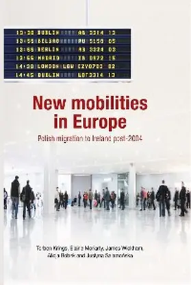 Krings / Moriarty / Wickham |  New mobilities in Europe | eBook | Sack Fachmedien