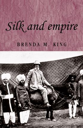 King |  Silk and empire | eBook | Sack Fachmedien