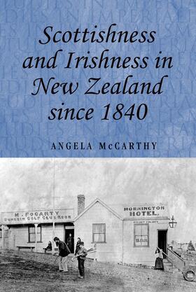 McCarthy |  Scottishness and Irishness in New Zealand since 1840 | eBook | Sack Fachmedien