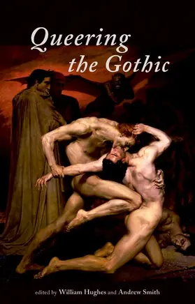 Hughes / Smith |  Queering the Gothic | eBook | Sack Fachmedien