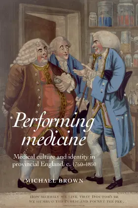 Brown |  Performing Medicine | eBook | Sack Fachmedien