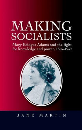 Martin |  Making socialists | eBook | Sack Fachmedien