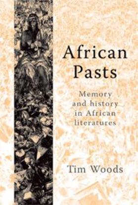 Woods |  African pasts | eBook | Sack Fachmedien