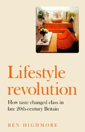 Highmore |  Lifestyle revolution | eBook | Sack Fachmedien