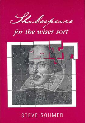 Sohmer |  Shakespeare for the wiser sort | eBook | Sack Fachmedien