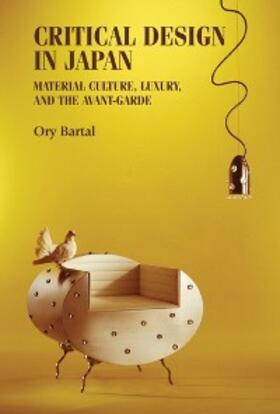 Bartal |  Critical design in Japan | eBook | Sack Fachmedien