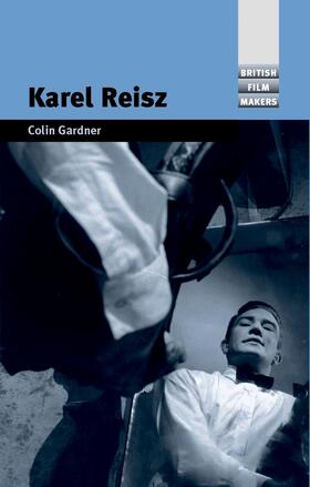 Gardner |  Karel Reisz | eBook | Sack Fachmedien