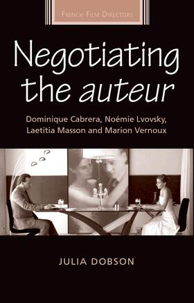 Dobson |  Negotiating the auteur | eBook | Sack Fachmedien