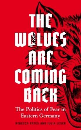 Pates / Leser |  The wolves are coming back | eBook | Sack Fachmedien