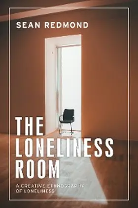 Redmond |  The loneliness room | eBook | Sack Fachmedien