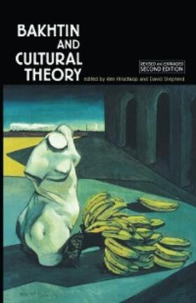 Hirschkop / Shepherd |  Bakhtin and cultural theory | eBook | Sack Fachmedien