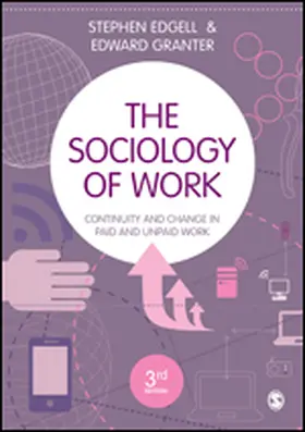 Edgell / Granter |  The Sociology of Work | Buch |  Sack Fachmedien