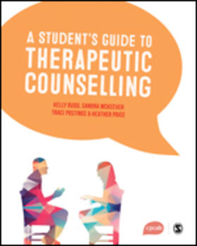 Budd / McKeever / Postings |  A Student&#8242;s Guide to Therapeutic Counselling | Buch |  Sack Fachmedien