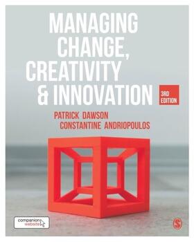 Dawson / Andriopoulos |  Managing Change, Creativity and Innovation | eBook | Sack Fachmedien