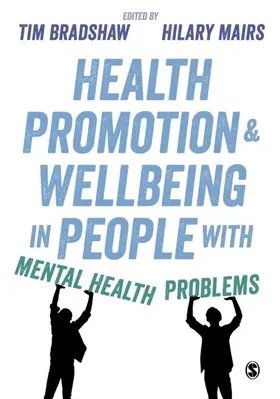 Bradshaw / Mairs |  Health Promotion and Wellbeing in People with Mental Health Problems | eBook | Sack Fachmedien