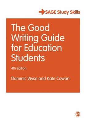 Wyse / Cowan |  The Good Writing Guide for Education Students | eBook | Sack Fachmedien