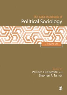 Outhwaite / Turner |  The SAGE Handbook of Political Sociology, 2v | eBook | Sack Fachmedien