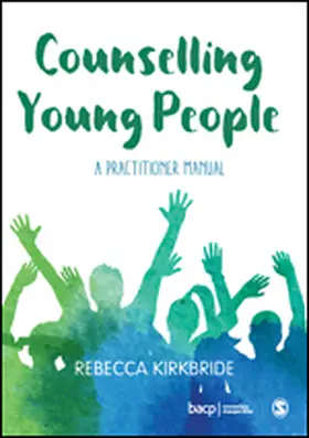 Kirkbride |  Counselling Young People | eBook | Sack Fachmedien