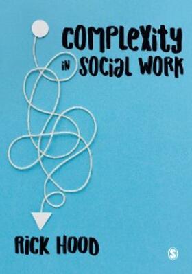 Hood |  Complexity in Social Work | eBook | Sack Fachmedien