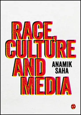 Saha |  Race, Culture and Media | Buch |  Sack Fachmedien