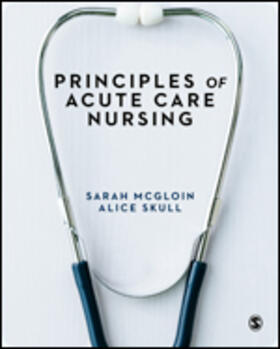 McGloin / Skull |  Principles of Acute Care Nursing | Buch |  Sack Fachmedien