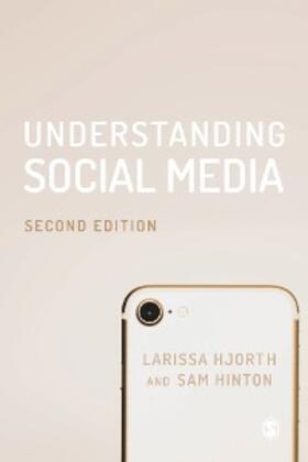 Hinton / Hjorth |  Understanding Social Media | eBook | Sack Fachmedien