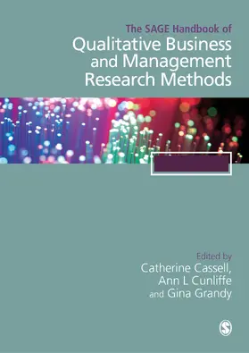 Cassell / Cunliffe / Grandy |  The SAGE Handbook of Qualitative Business and Management Research Methods | Buch |  Sack Fachmedien