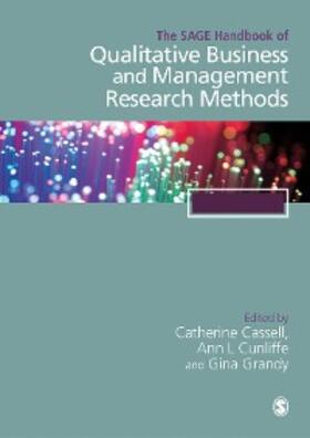 Cassell / Cunliffe / Grandy |  The SAGE Handbook of Qualitative Business and Management Research Methods | eBook | Sack Fachmedien