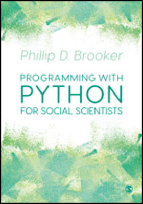 Brooker |  Programming with Python for Social Scientists | Buch |  Sack Fachmedien