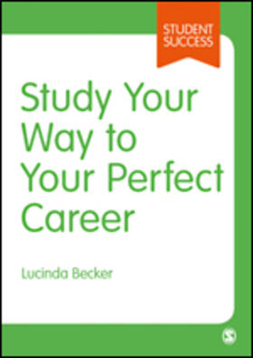 Becker |  Study Your Way to Your Perfect Career | Buch |  Sack Fachmedien