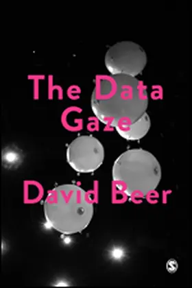 Beer |  The Data Gaze | Buch |  Sack Fachmedien