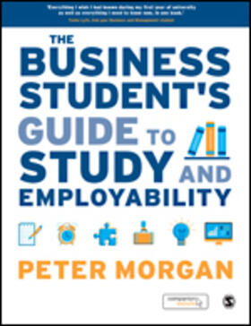 Morgan |  The Business Student's Guide to Study and Employability | Buch |  Sack Fachmedien
