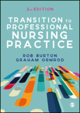 Burton / Ormrod |  Transition to Professional Nursing Practice | Buch |  Sack Fachmedien