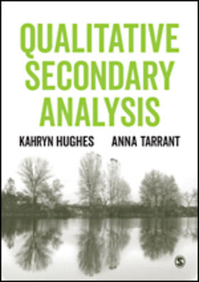 Hughes / Tarrant |  Qualitative Secondary Analysis | Buch |  Sack Fachmedien