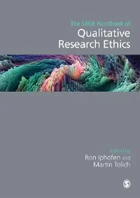 Iphofen / Tolich |  The SAGE Handbook of Qualitative Research Ethics | eBook | Sack Fachmedien