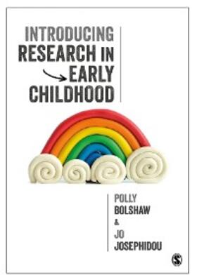 Bolshaw / Josephidou |  Introducing Research in Early Childhood | eBook | Sack Fachmedien